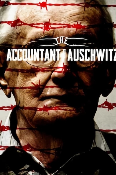 The Accountant of Auschwitz