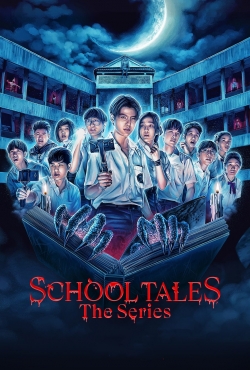 School Tales the Series