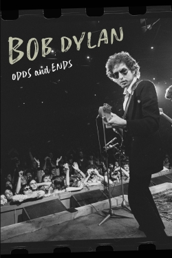 Bob Dylan: Odds And Ends