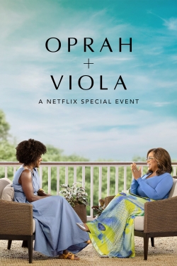 Oprah + Viola: A Netflix Special Event