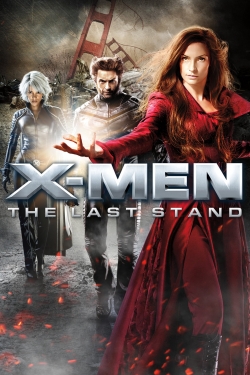 X-Men: The Last Stand