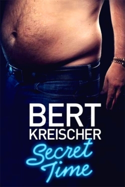 Bert Kreischer: Secret Time