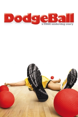 DodgeBall: A True Underdog Story