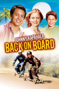 Johnny Kapahala - Back on Board