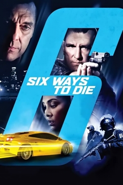 6 Ways to Die